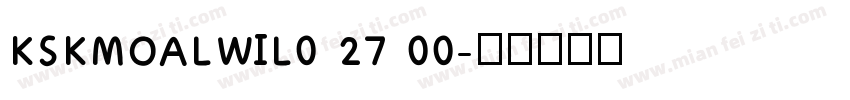 KSKMOALWIL0 27 00字体转换